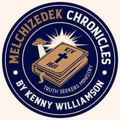 Melchizedek Chronicles