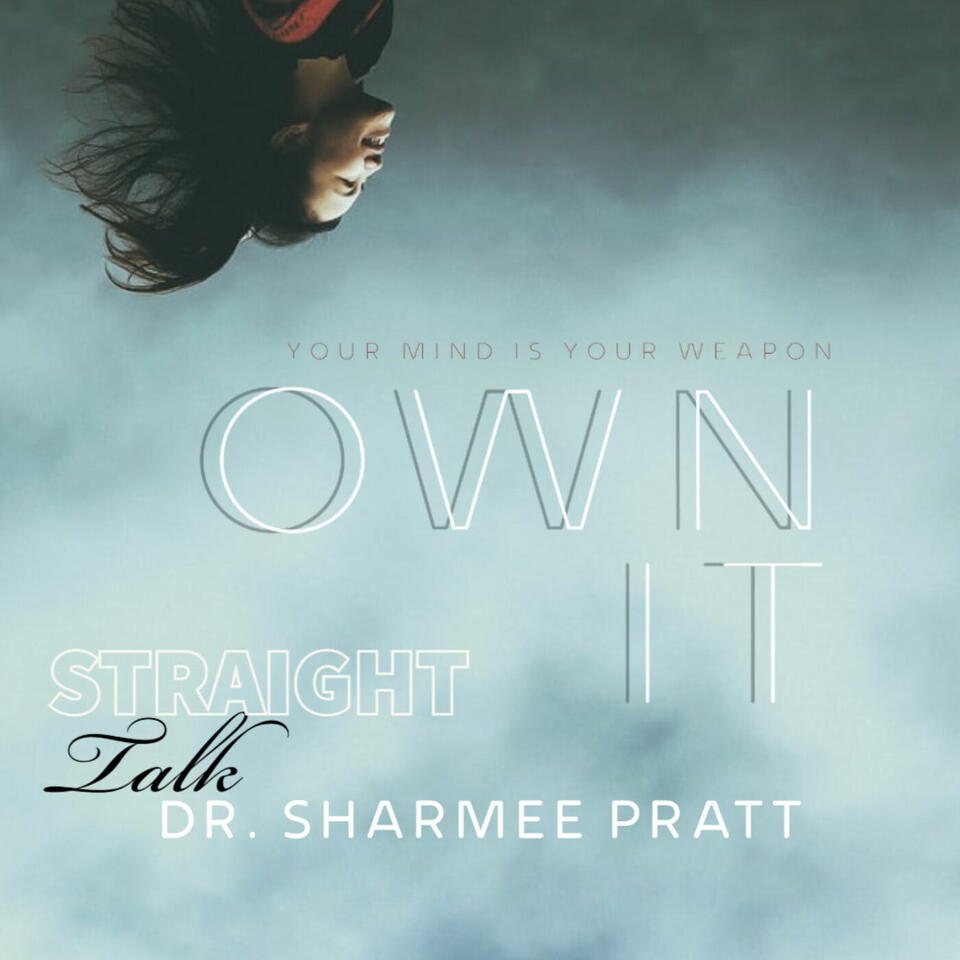 Straight Talk with Dr. Sharmee Pratt
