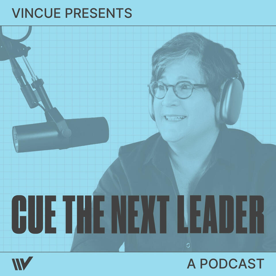 VINCUE: CUE The Next Leader