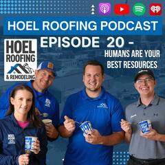 Hoel Roofing Podcast