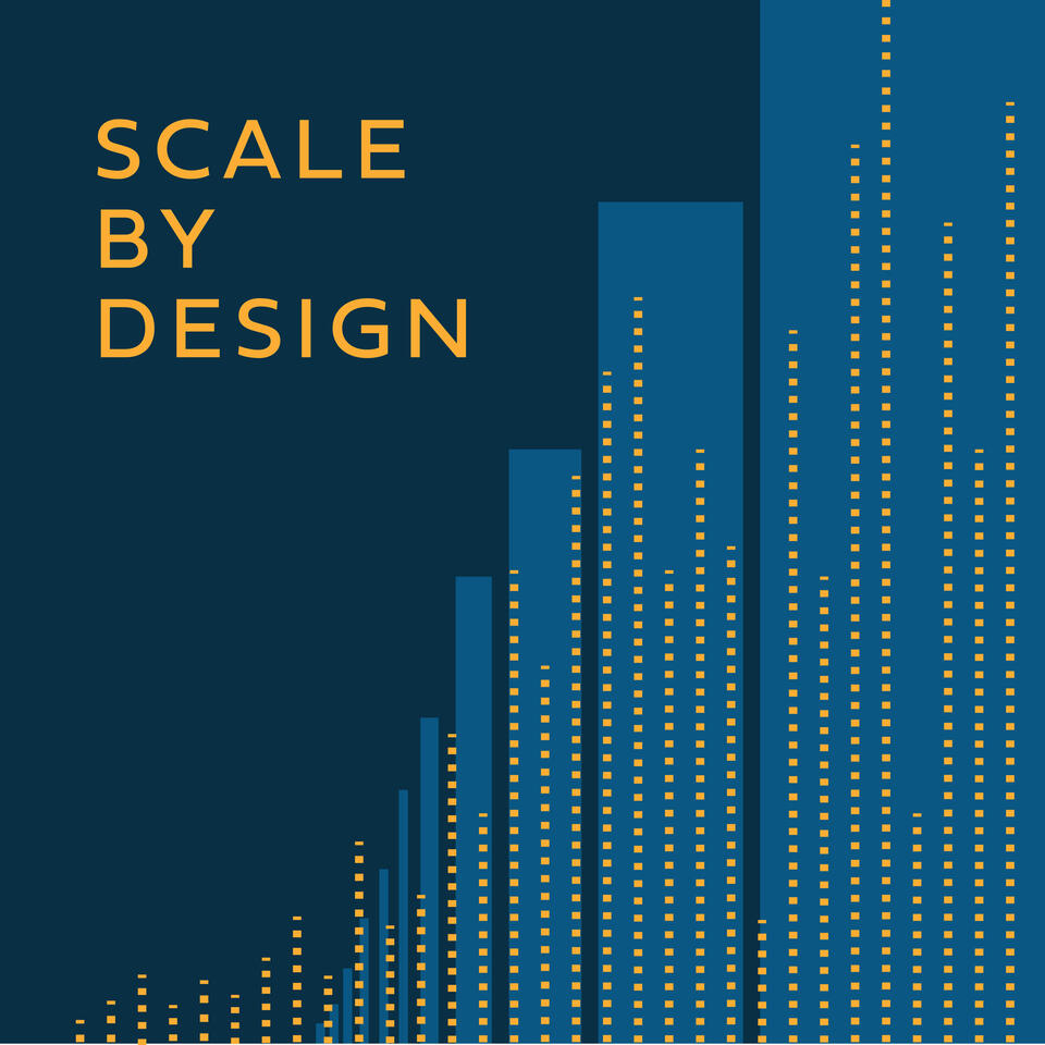 Scale by Design - Venture Capital Show