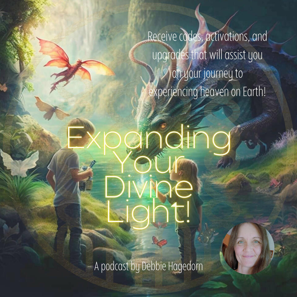 Expanding Your Divine Light!