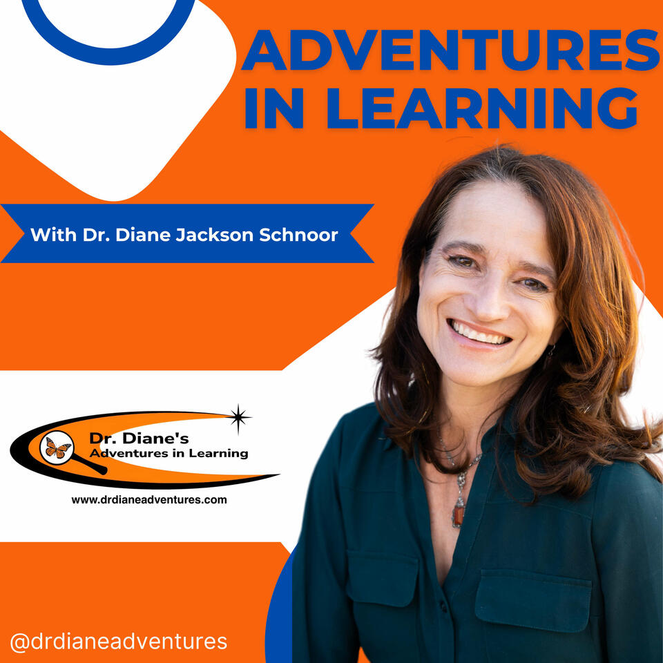Dr. Diane's Adventures in Learning