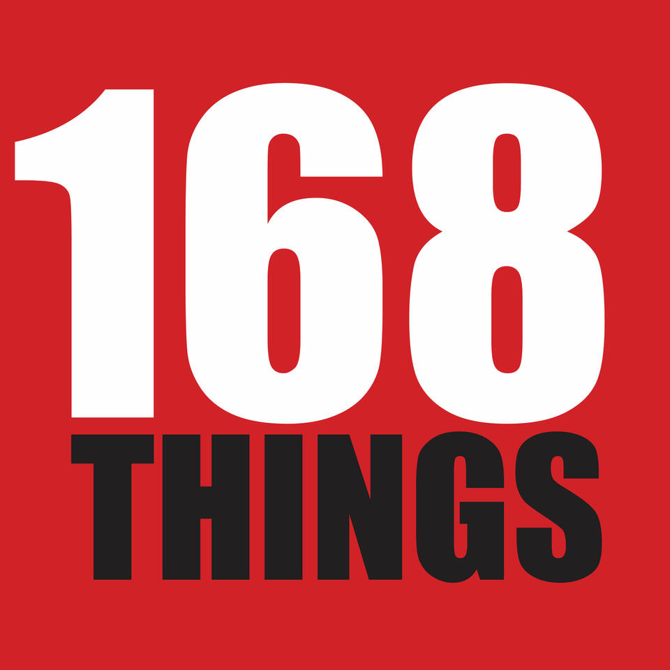 168 Things