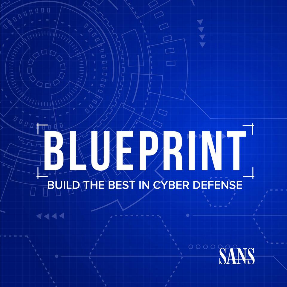 Blueprint: Build the Best in Cyber Defense