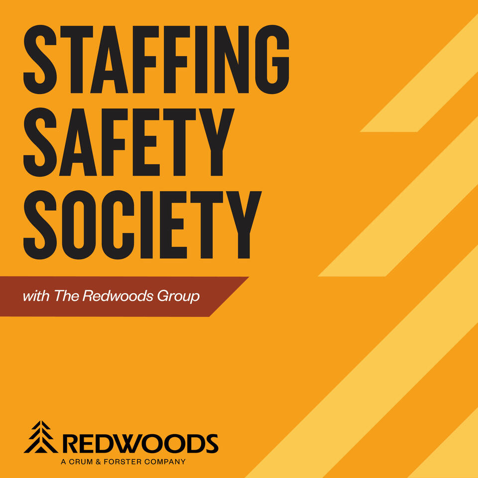 Staffing, Safety, Society