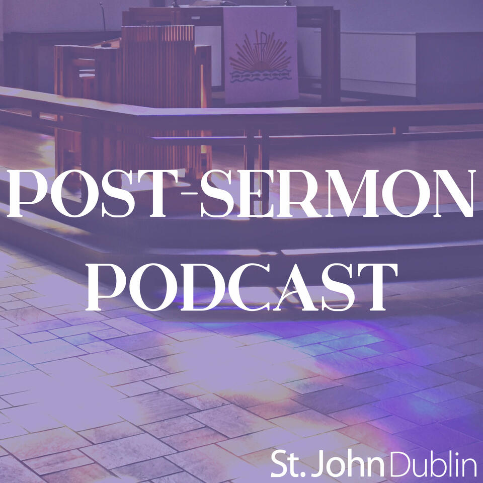 Post-Sermon Podcast