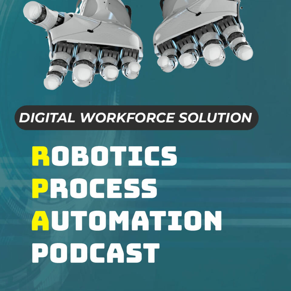 Robotics Process Automation