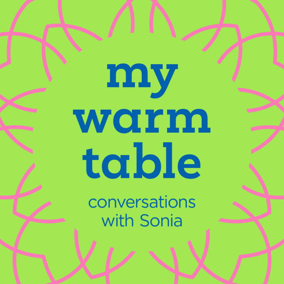 My Warm Table ... with Sonia