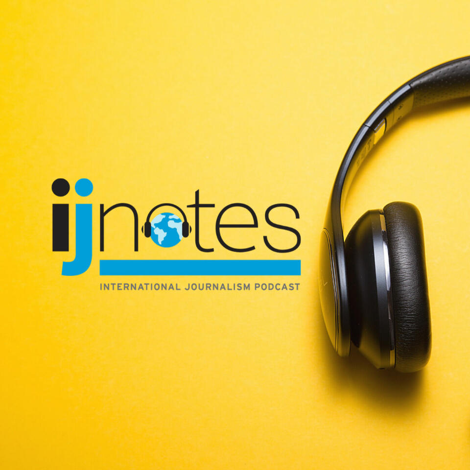 IJNotes: An IJNet podcast