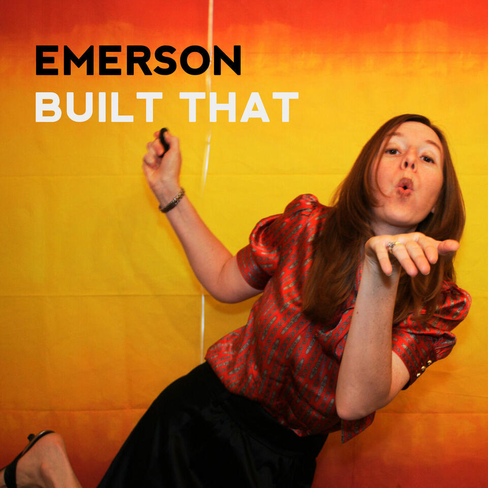 Emerson Built That