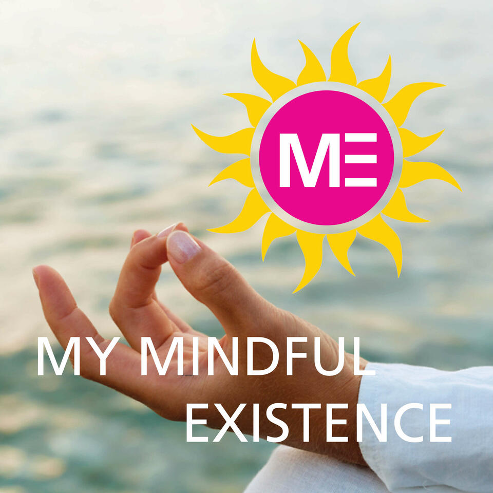 My Mindful Existence