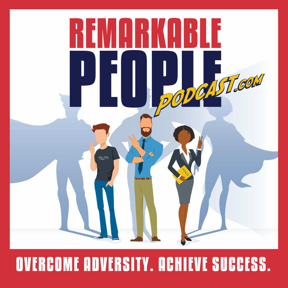 Remarkable People Podcast