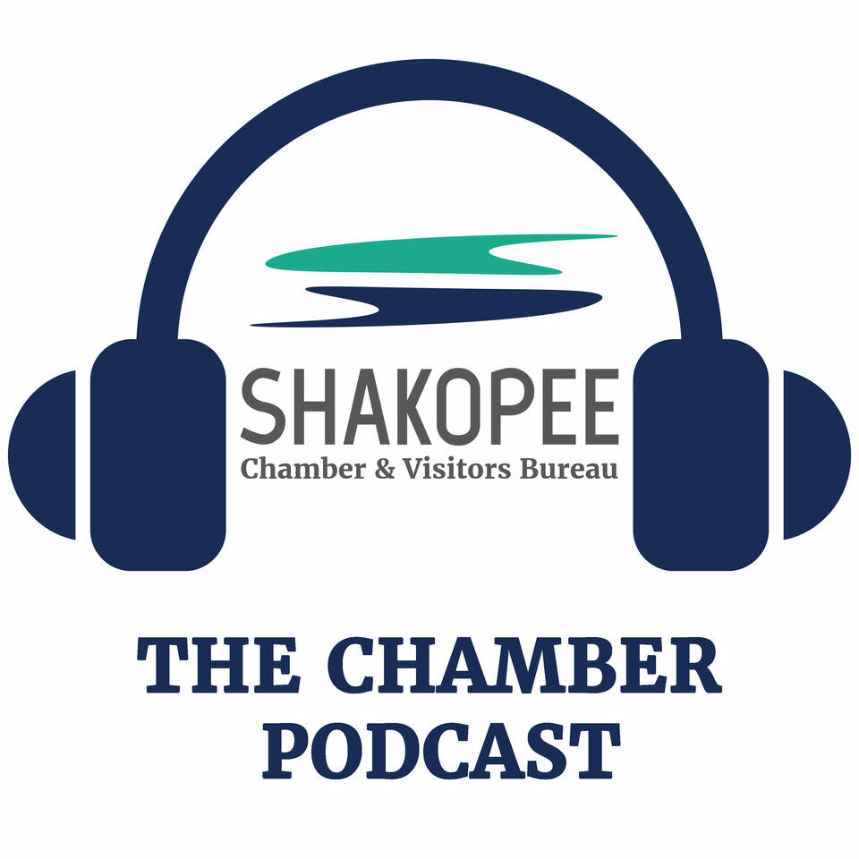 The Shakopee Chamber Podcast