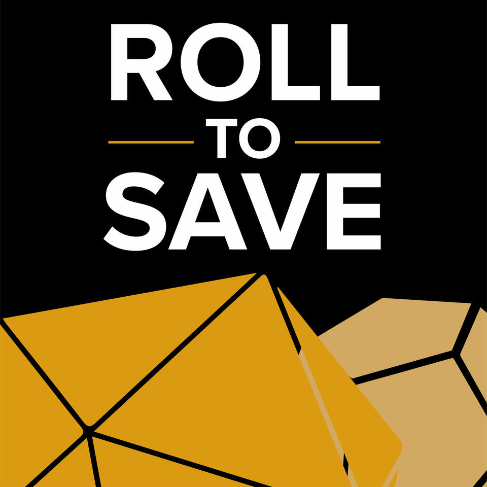 Roll to Save