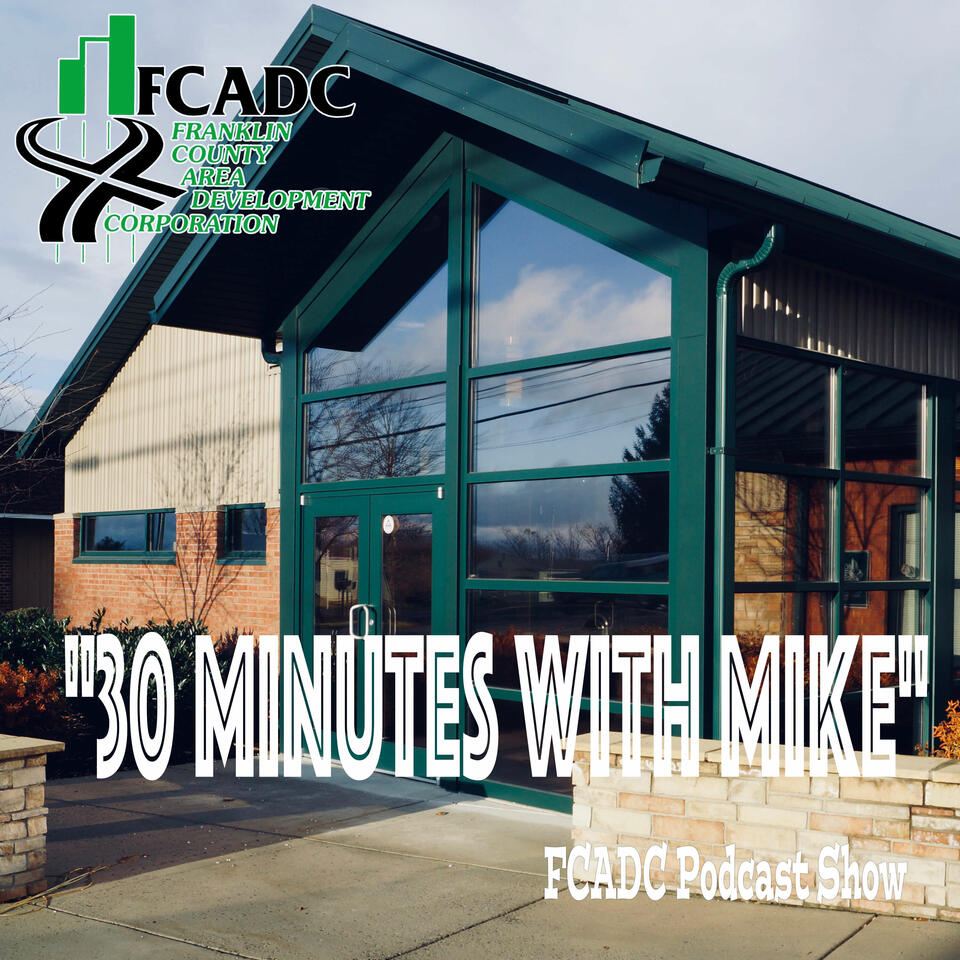 30 Minutes with Mike FCADC Podcast