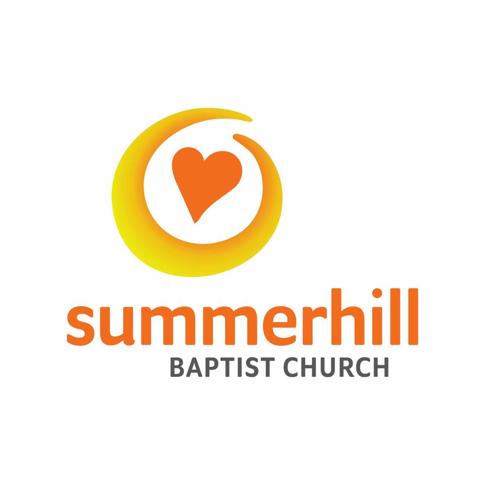 Summerhill Baptist's Podcast