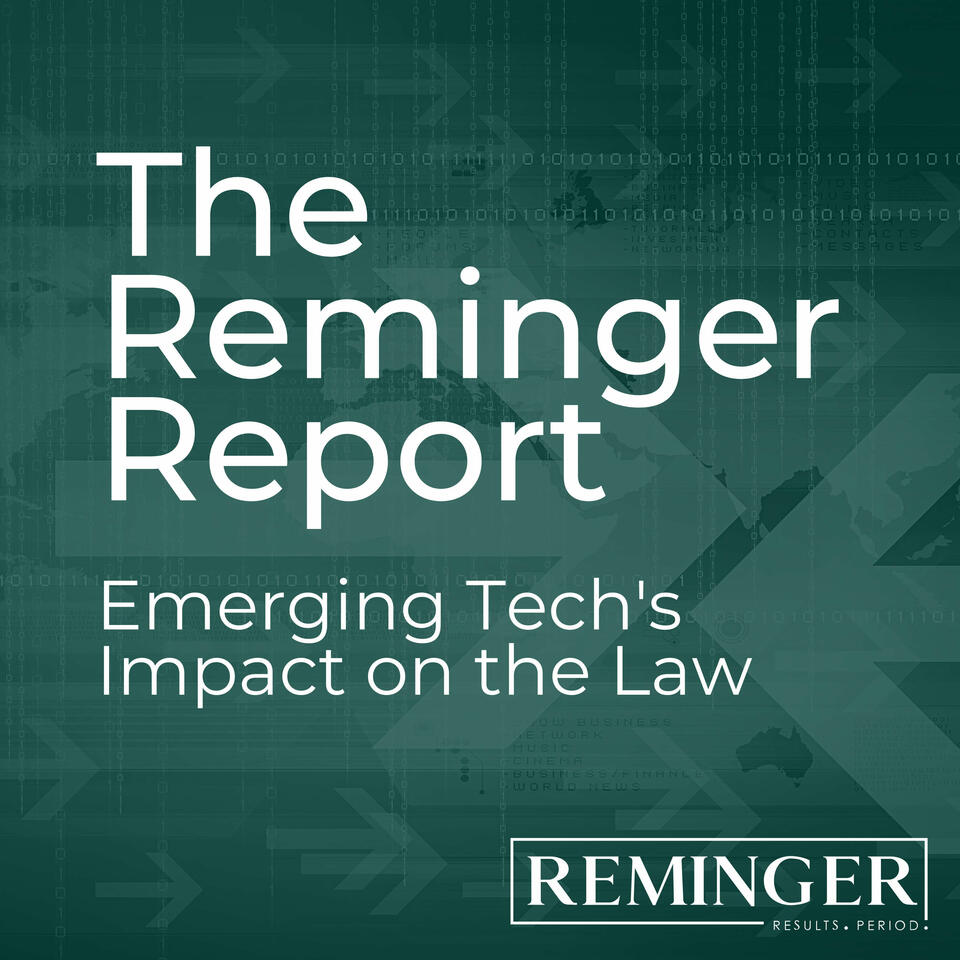 The Reminger Report: Emerging Technologies