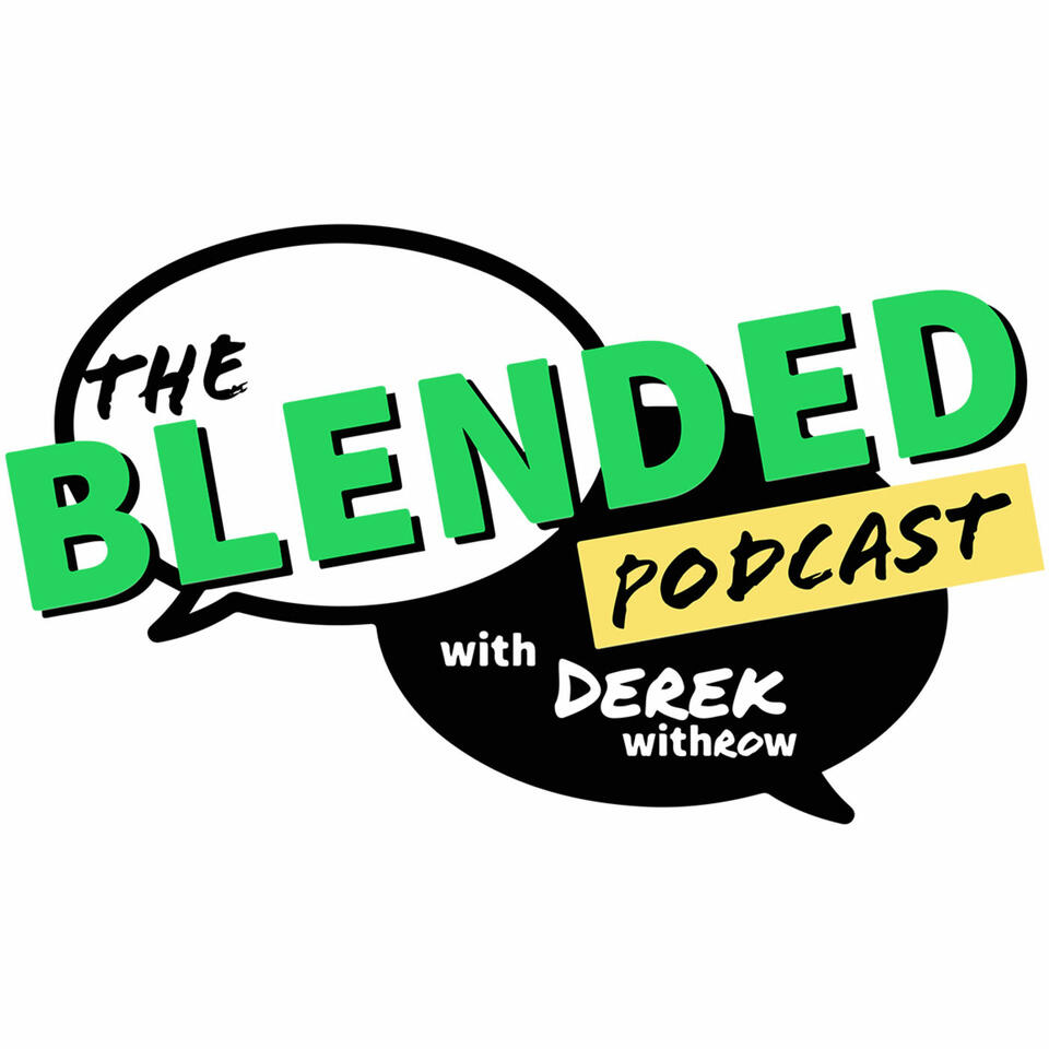 The Blended Podcast