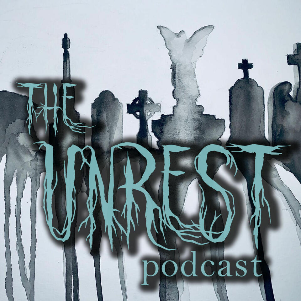 The Unrest Podcast