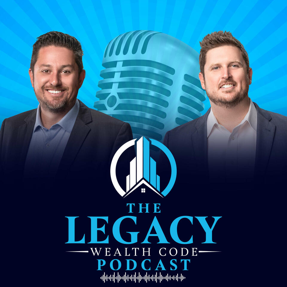 The Legacy Wealth Code Podcast