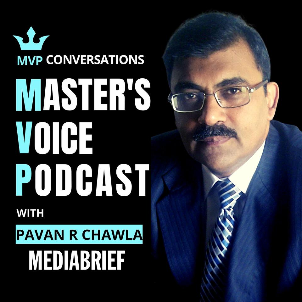 MVP - THE MASTERS' VOICE PODCAST - MEDIABRIEF
