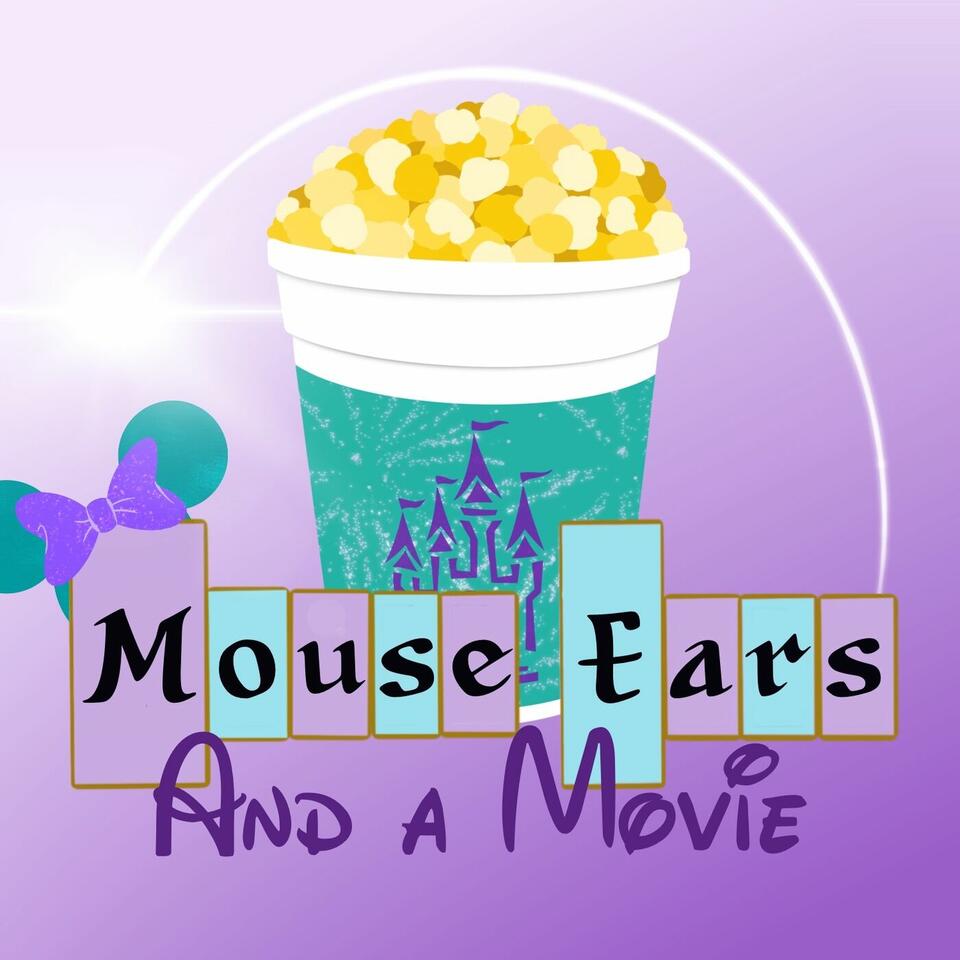 Mouse Ears and a Movie