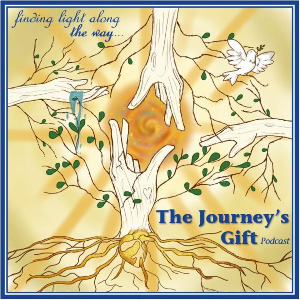 The Journey's Gift Podcast