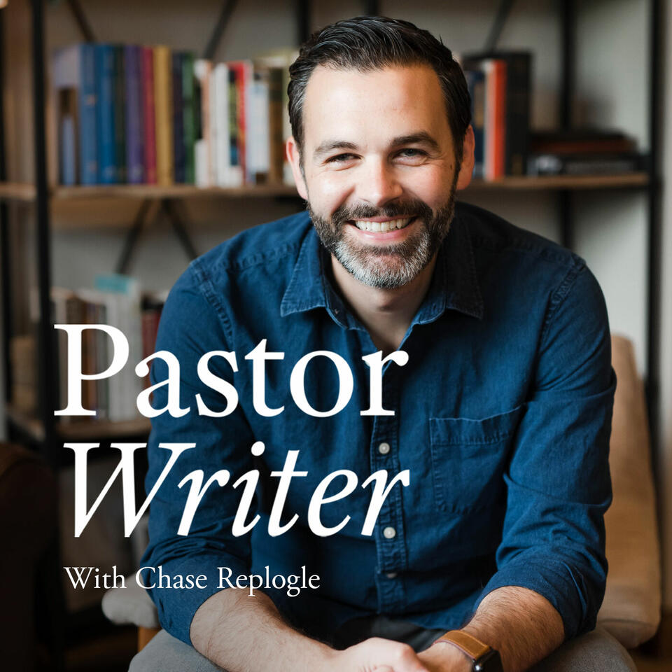 Pastor Writer: Conversations on Reading, Writing, and the Christian Life