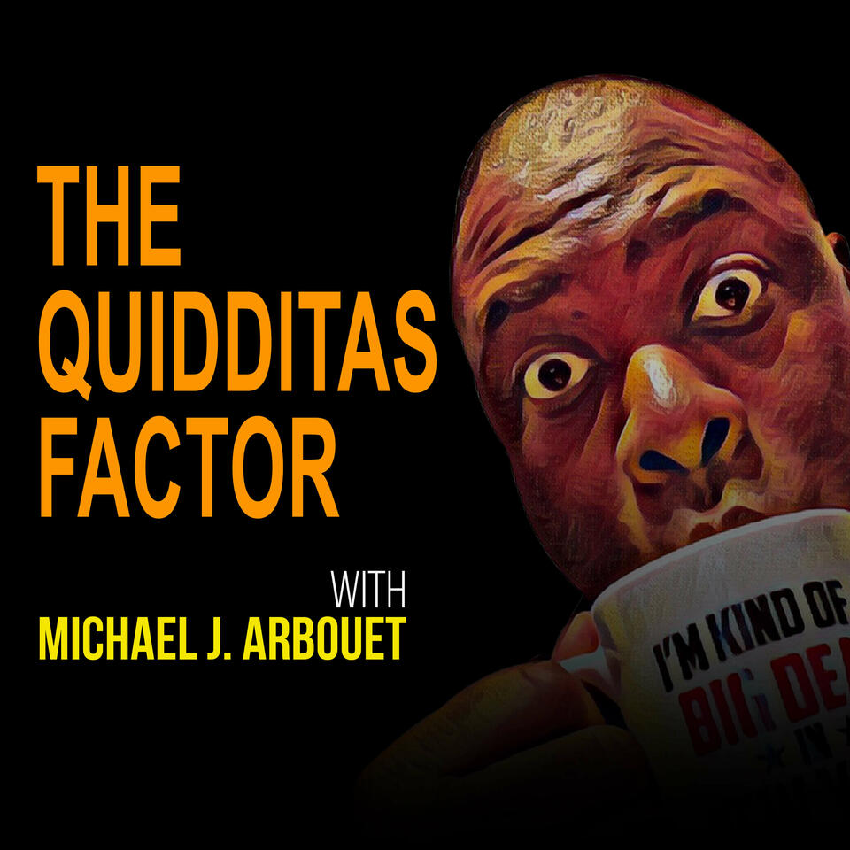 The Quidditas Factor