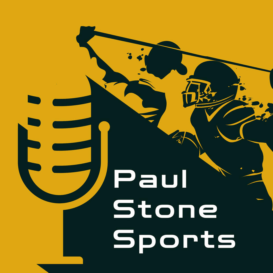 Paul Stone Sports' Podcast