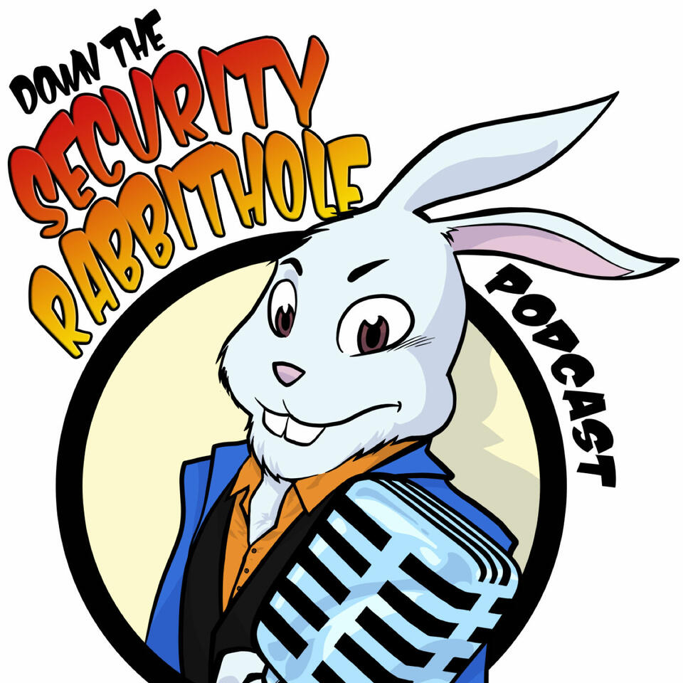 Down the Security Rabbithole Podcast (DtSR)