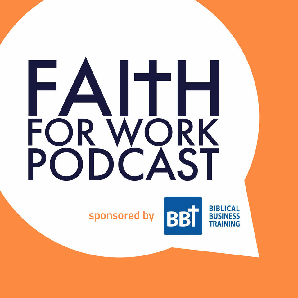 Faith For Work