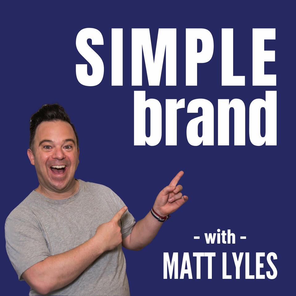 SIMPLE brand With Matt Lyles