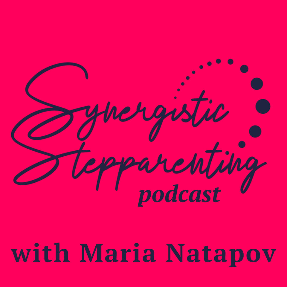 Synergistic Stepparenting Podcast