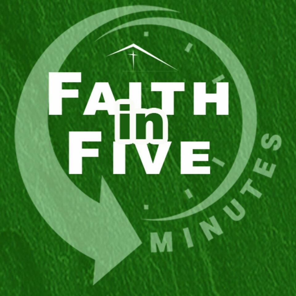Faith in Five