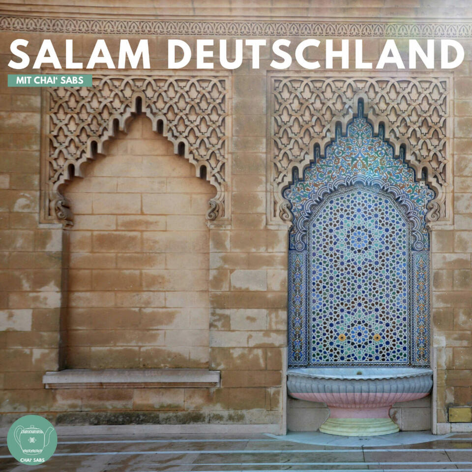 Salam Deutschland - mit Chai' Sabs