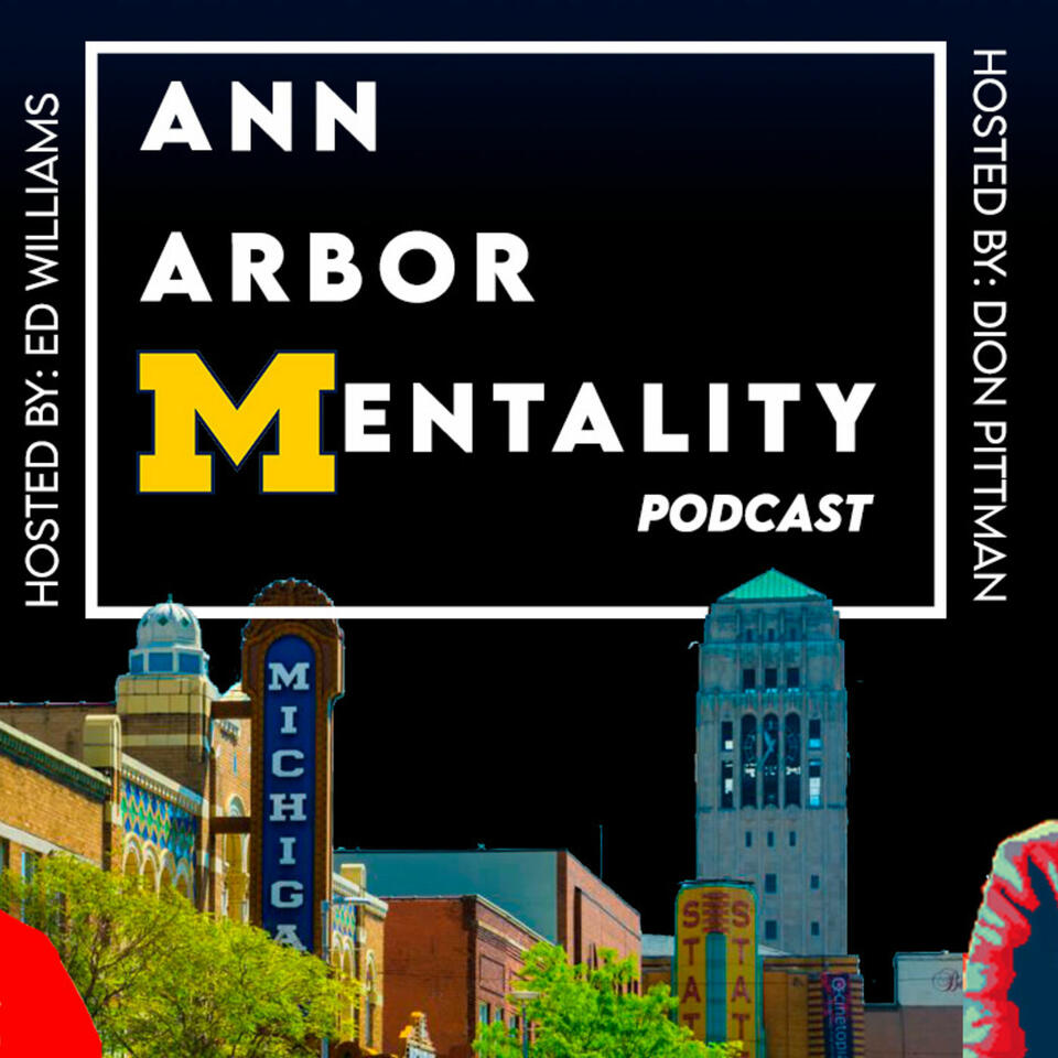 #AAMP Ann Arbor Mentality Podcast