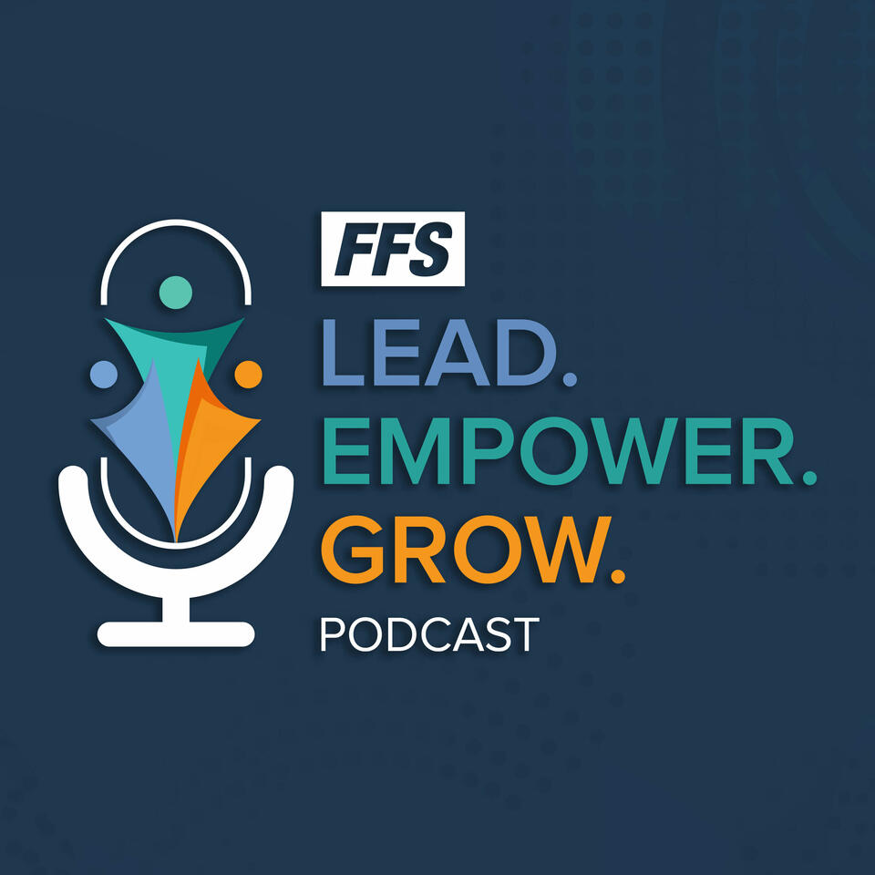Lead. Empower. Grow. Podcast