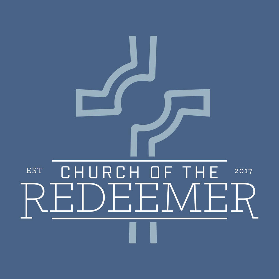 Church of the Redeemer Sermon Podcast