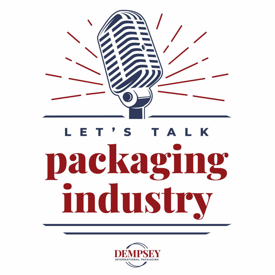 Let's Talk Packaging Industry