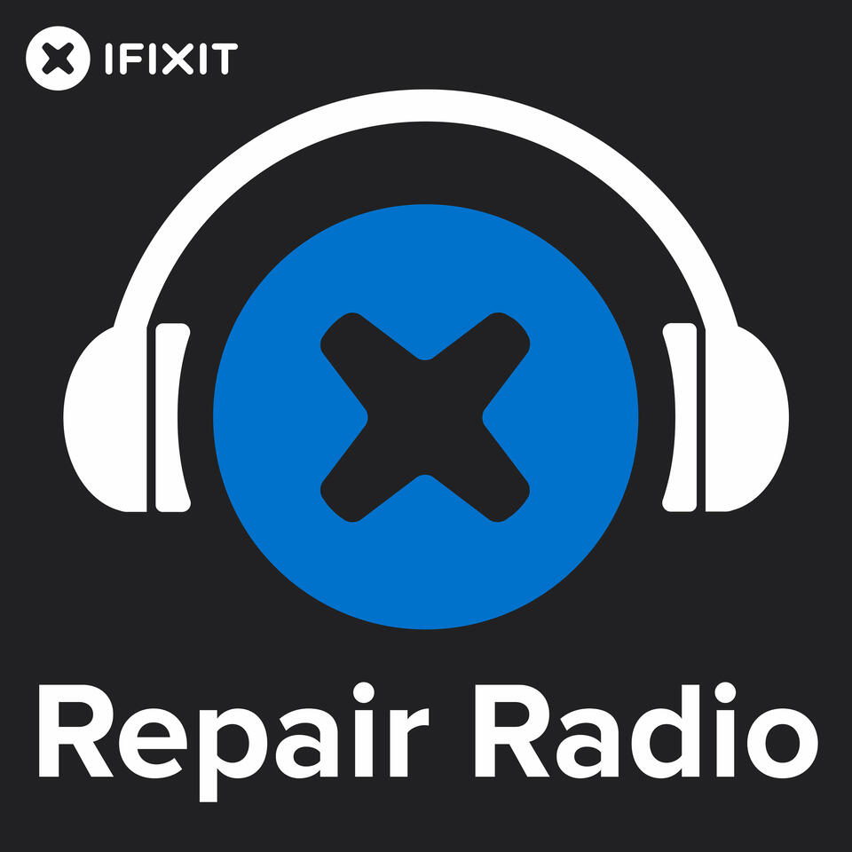 Repair Radio: The Official iFixit Podcast