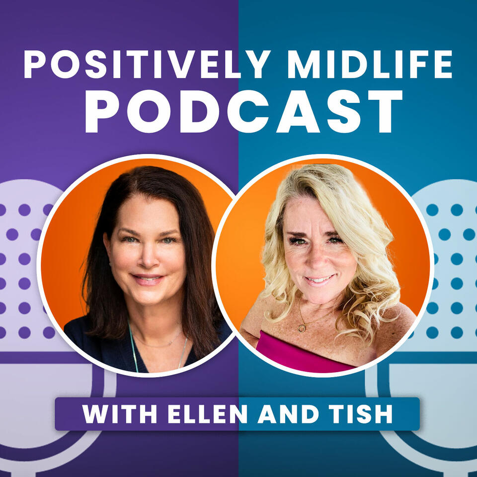 Positively Midlife Podcast