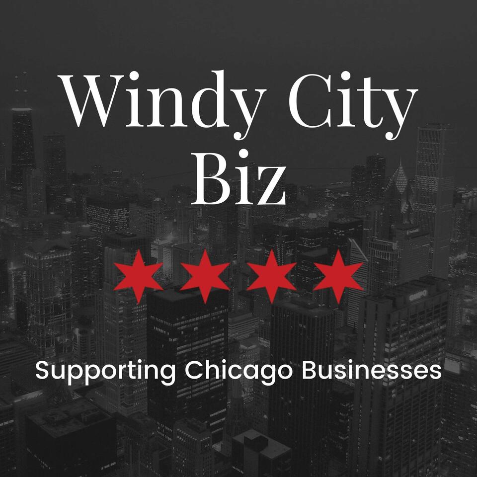 Windy City Biz Podcast