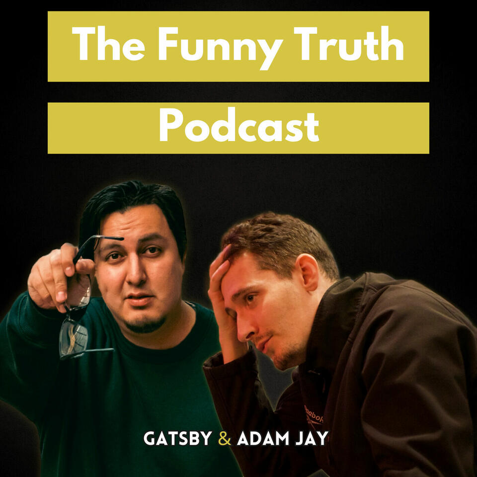 The Funny Truth Podcast