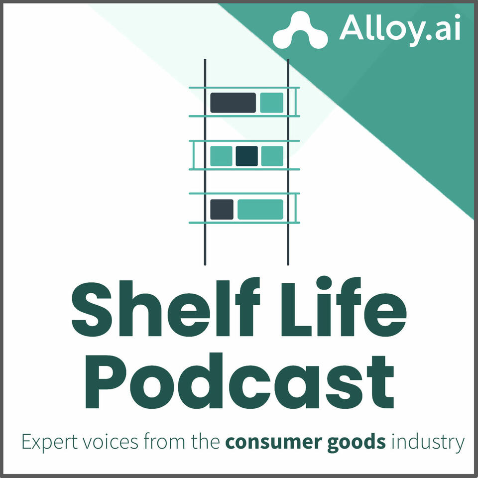 Shelf Life: Expert Voices from the Consumer Goods Industry