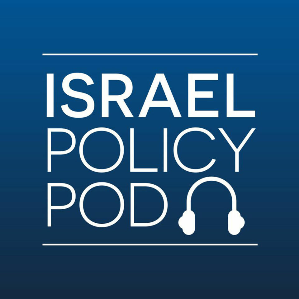 Israel Policy Pod