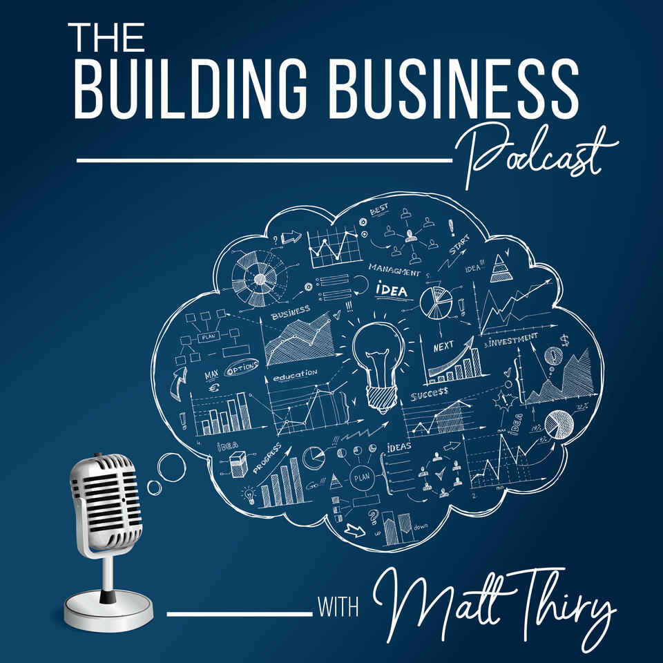 The Building Business Podcast