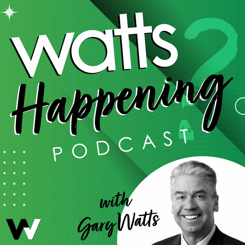 Watts Happening Podcast