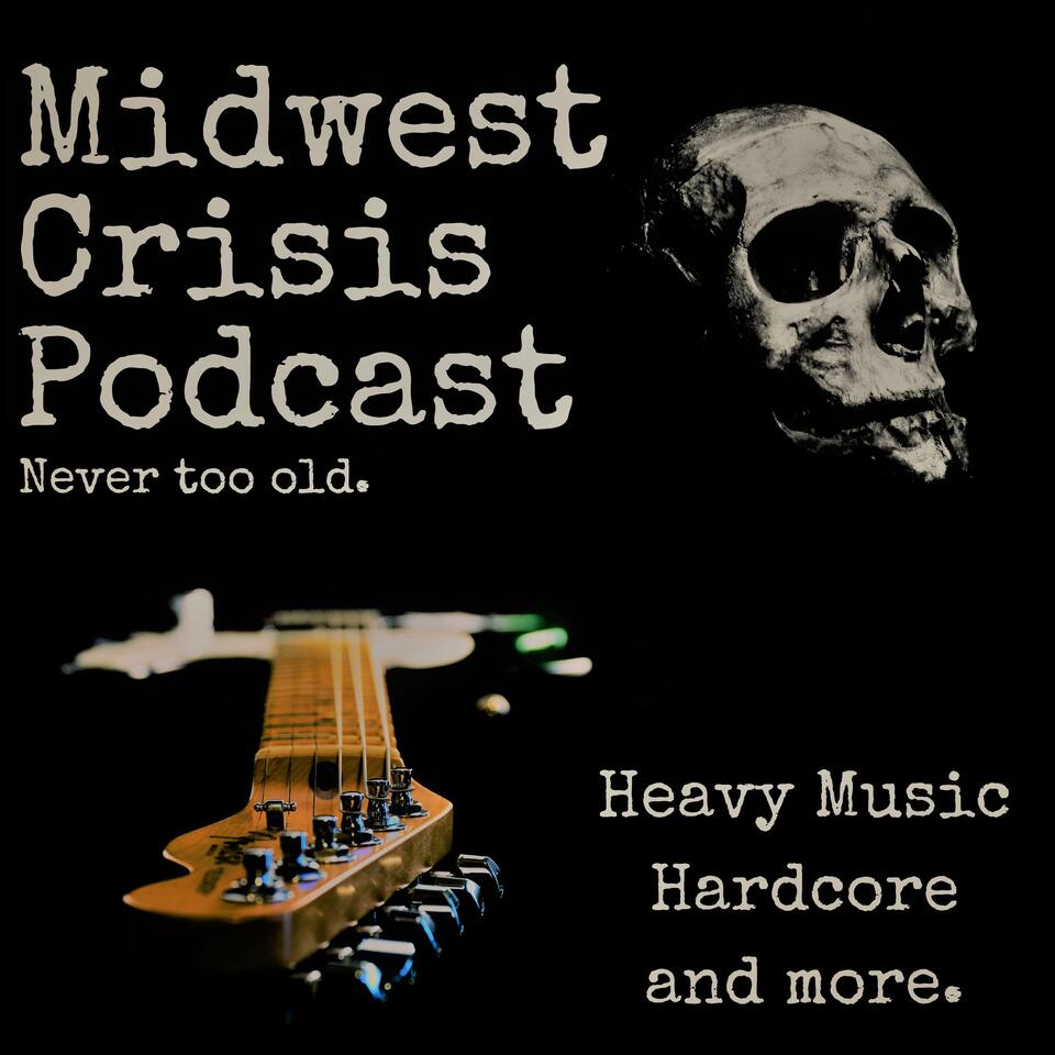 Midwest Crisis Podcast